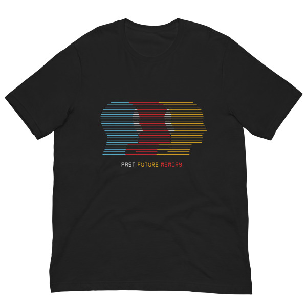 Past Future Memory Unisex t-shirt